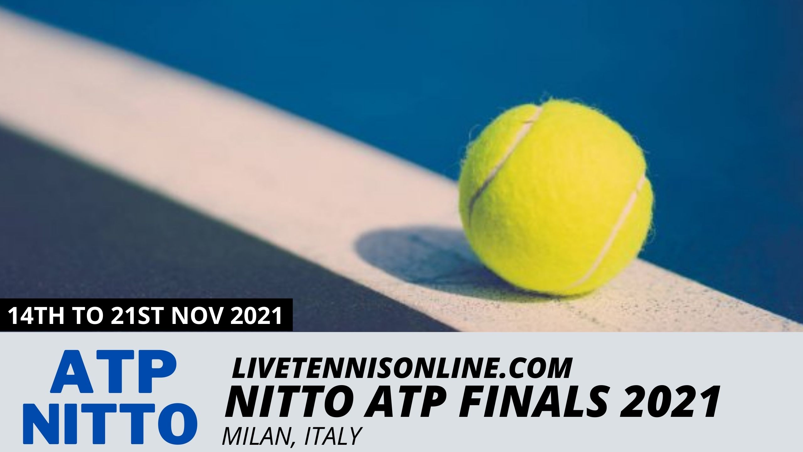 2021 Nitto ATP Finals Live Stream